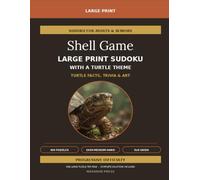 Shell Game: Large Print Sudoku with a Turtle Theme