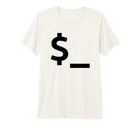 Shell/Perl Default Variable Design for Coders & Sysadmins Premium T-Shirt