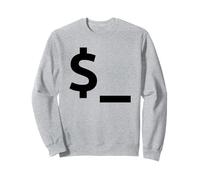 Shell/Perl Default Variable Design for Coders & Sysadmins Sweatshirt