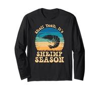 Shell Yeah it’s Shrimp Season Retro Meme Seafood Lovers Long Sleeve T-Shirt