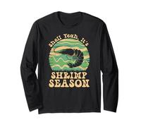 Shell Yeah it’s Shrimp Season Retro Meme Seafood Lovers Long Sleeve T-Shirt