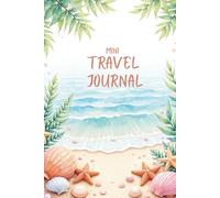 Shell Yeah! Mini Travel Journal: Compact Travel Planner and Memory Book for Trips, Notes, and Vacation Moments