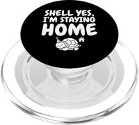 Shell Yes I'm Staying Home Cute Turtle Introvert Party PopSockets PopGrip for MagSafe