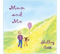 Shelley Cass Mum & Me: Book Three in the Sleep Sweet Series Paperback Shelley Cass Multicolor