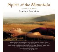 Shelley Davidow Spirit of the Mountain Paperback Book Shelley Davidow Multicolor