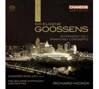 Shelley:Melbourne So:Hickox - GOOSSENS, E.: Symphony No. 1 / Phantasy Concerto