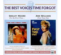 Shelley Moore - For the First Time... + First Time Out (2 LP on 1 CD)