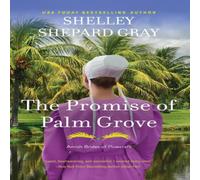Shelley Shepard Gray Promise of Palm Grove, The Paperback Book Shelley Shepard Gray Multicolor