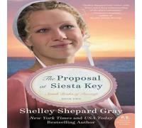 Shelley Shepard Gray Proposal at Siesta Key, The Paperback Book Shelley Shepard Gray Multicolor