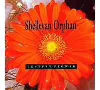 Shelleyan Orphan - Century Flower (1989)