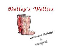 Shelley's Wellies: Who doesn't like splashing about in puddles in their wellies? Well it seems that Shelley doesn't...or does she?
