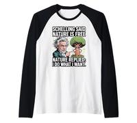 Shelling Said Nature is Free Reply: I Do What I Want Raglan Baseball Tee