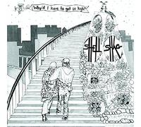 Shellshag - Why'd I Have To Get So High? [VINYL]