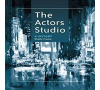 Shelly Frome The Actors Studio : A History Paperback Book Shelly Frome Multicolor