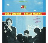 Shelly Manne - Boss Sounds: Shelly Manne & His Men at Shelly's