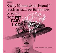 Shelly Manne & His Friends - My Fair Lady [VINYL]