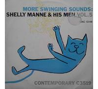 Shelly Manne & His Men - More Swinging Sounds: Vol 5