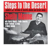 Shelly Manne - Steps To The Desert: Modern Jazz Versions [Us Import]