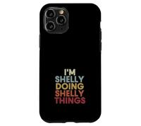 Shelly Name Shelly Personalized Name First Given Case for iPhone 11 Pro