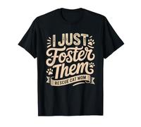 Shelter Cat Who Keeps Coming Home Kittens Rescue T-Shirt