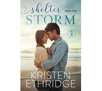 Shelter from the Storm (Hope and Hearts Romance)