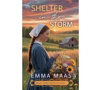 Shelter in the Storm (Amish Seeds of Faith)