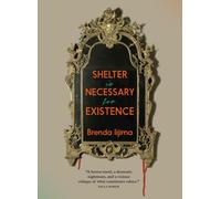 Shelter Is Necessary For Existence