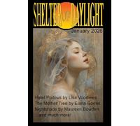 Shelter of Daylight January 2026