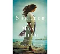 Shelter of the Most High: 2 (Cities of Refuge)