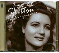 Shelton, Anne - Lay Down Your Arms