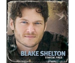 Shelton, Blake - Starting Fires [Us Import]