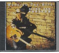 Shelton, Ricky - Working the Hits