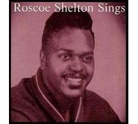 Shelton, Roscoe - Roscoe Shelton Sings
