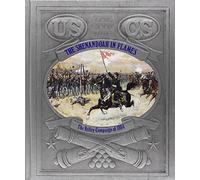 Shenandoah in Flames: The Valley Campaign of 1864 (The Civil War)