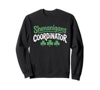 Shenanigans Coordinator St Patricks Day Lucky Shamrock Green Sweatshirt
