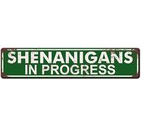 Shenanigans In Progress Sign Novelty Shenanigans In Progress Decor Shenanigans In Progress Street Sign Wall Art Decor For Home Farmhouse Bar Cafe Man Cave 40x10 Cm