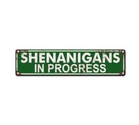 Shenanigans In Progress - St. Patrick's Day Metal Tin Sign (4''x16''), Novelty Street Sign, Vintage Plaque Decor, Home Decor, Room Decor, Wall Decor Farmhouse Decor