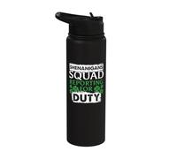 Shenanigans Squad Reporting Duty St. Patrick's Day Matching Stainless Steel Insulated Water Bottle