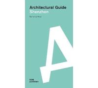 Shenzhen : Architectural Guide
