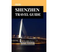 SHENZHEN TRAVEL GUIDE 2026