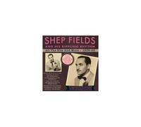 SHEP FIELDS & HIS RIPPLING RHYTHM: ALL THE HITS & MORE 1936-43 - CD BRAND NEW