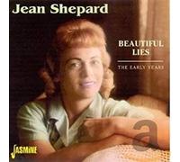Jean Shepard - Beautiful Lies: The Early Years