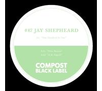 SHEPHEARD,JAY - Compost Black Label 87 [VINYL]