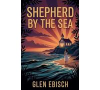 Shepherd by the Sea: 3 (The Clarissa Abbot Mystery)