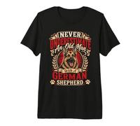 Shepherd Dog Never Underestimate an Old MAN German Shepherd Premium T-Shirt