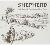 Shepherd-Folk Songs & Traditionals From Israel