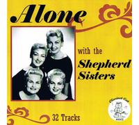 Shepherd Sisters - Alone With Shepherd Sisters