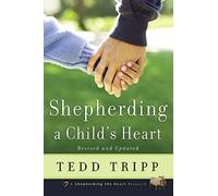 Shepherding a Child's Heart