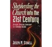 Shepherding the Church into the 21st Century