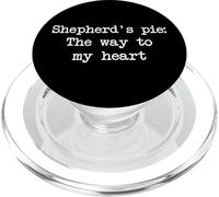 Shepherd's pie the way to my heart Funny Shepherd's Pies PopSockets PopGrip for MagSafe